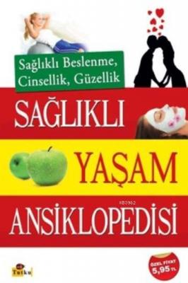 Sağlıklı Yaşam Ansiklopedisi Deborah Bonnie