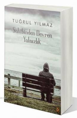 Sahibinden Devren Yalnızlık Tuğrul Yılmaz