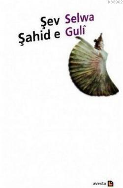 Şahid e Guli Şev Selwa