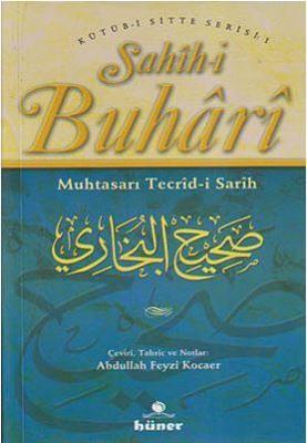 Sahih-i Buhari - Muhtasarı Tecrid-i Sarih (2. Hamur) İmam-ı Buhari