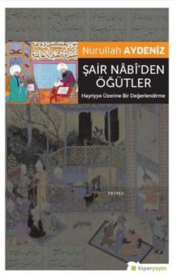 Şair Nabi'den Öğütler Nurullah Aydeniz