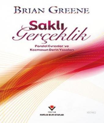 Saklı Gerçeklik Brian Greene