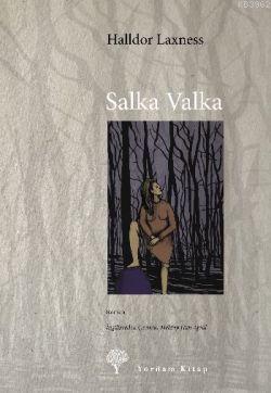 Salka Valka Halldor Laxness ( Halldor Kiljan Laxness)