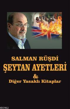 Salman Rüşdi Seytan Ayetleri & Diğer Yasakli Kitaplar Emin Mehmetoğlu