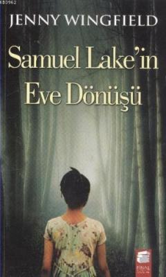 Samuel Lake'in Eve Dönüşü Jenny Wingfield