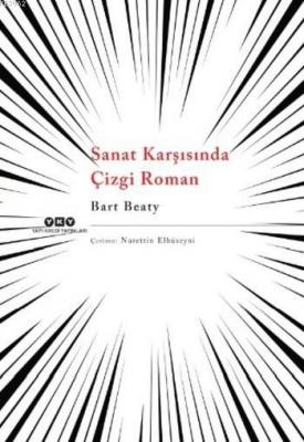 Sanat Karşısında Çizgi Roman Bart Beaty