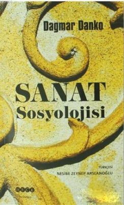 Sanat Sosyolojisi Dagmar Danko