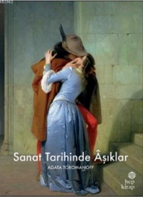 Sanat Tarihinde Aşıklar Agata Toromanoff