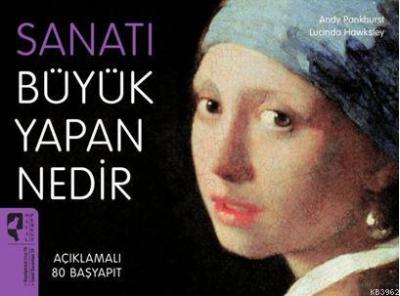 Sanatı Büyük Yapan Nedir? Andy Pankhurst