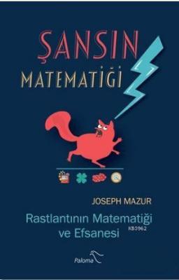 Şansın Matematiği Joseph Mazur