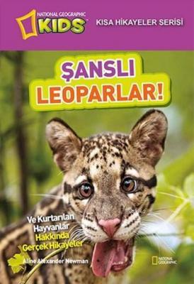 Şanslı Leoparlar Aline Alexander Newman