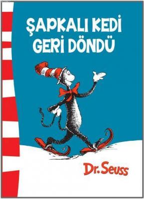 Şapkalı Kedi Geri Döndü Dr.Seuss