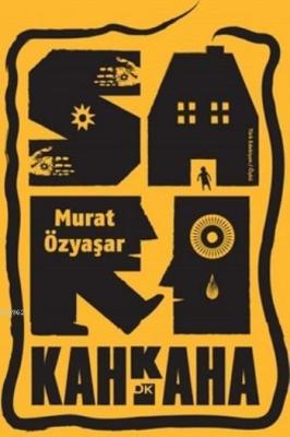 Sarı Kahkaha Murat Özyaşar