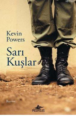 Sarı Kuşlar Kevin Powers