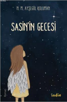 Sasin'in Gecesi N. M. Ayşegül Koluman