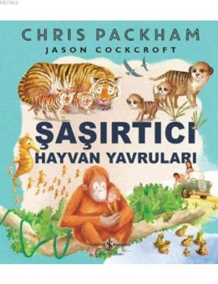 Şaşırtıcı Hayvan Yavruları Chris Packham