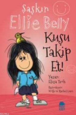 Şaşkın Ellie Belly Eliza Teoh