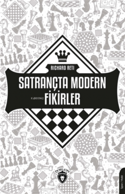 Satrançta Modern Fikirler Richard Reti