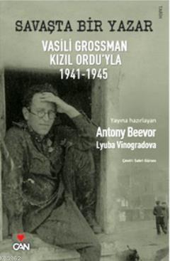 Savaşta Bir Yazar Antony Beever