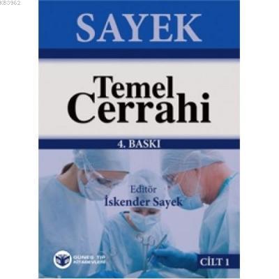 Sayek Temel Cerrahi 2 Cilt Takım Kolektif