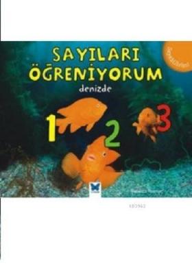 Sayıları Öğreniyorum - Denizde Rebecca Rissman