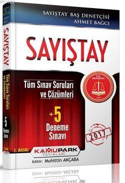 Sayıştay Tüm Sınav Sorular ve Çözümleri + 5 Deneme Kamupark Yayınları 