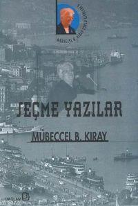 Seçme Yazılar Mübeccel B. Kıray