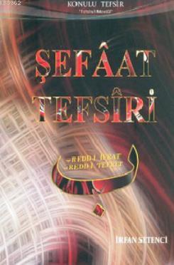 Şefaat Tefsiri İrfan Setenci