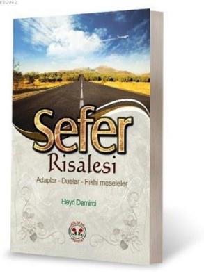 Sefer Risalesi Hayri Demirci