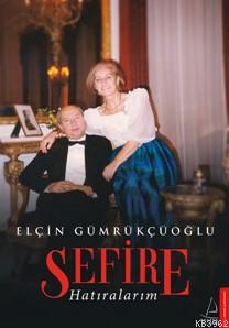 Sefire Elçin Gümrükçüoğlu