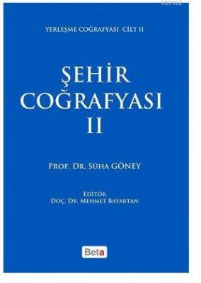 Şehir Coğrafyası 2 Süha Göney