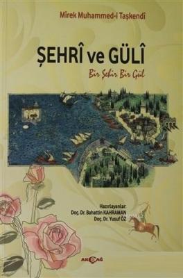 Şehri ve Güli Mirek Muhammedi Taşkendi