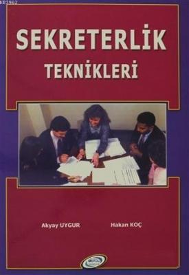 Sekreterlik Teknikleri Hakan Koç