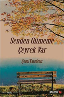 Senden Gitmeme Çeyrek Var Şenol Karadeniz