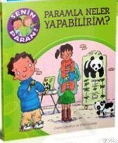 Senin Paran - Paramla Neler Yapabilirim? Claire Llewellyn