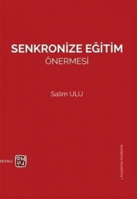 Senkronize Eğitim Önermesi Salim Ulu