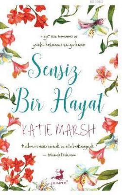 Sensiz Bir Hayat Katie Marsh