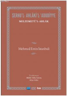 Şerhu'l-Ahlaki'l-Adudiyye Mehmet Emin İstanbuli