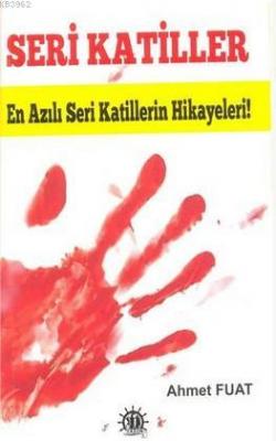 Seri Katiller Ahmet Fuat