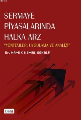 Sermaye Piyasalarında Halka Arz Namık Kemal Gökalp