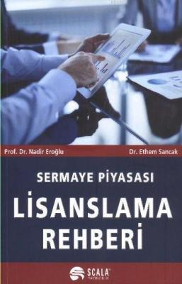 Sermaye Piyasası Lisanslama Rehberi