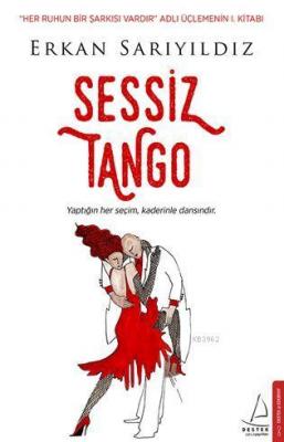 Sessiz Tango Erkan Sarıyıldız