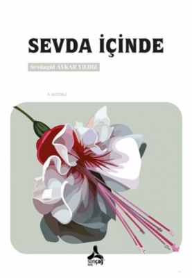 Sevda İçinde Sevdagül Aykar Yıldız