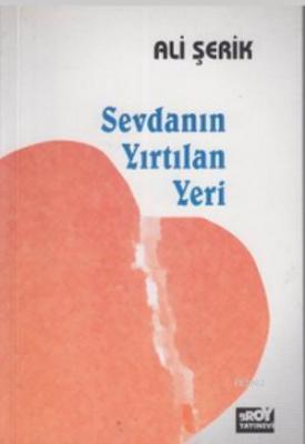 Sevdanın Yırtılan Yeri Ali Şerik