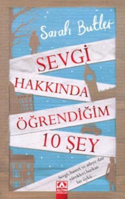 Sevgi Hakkında Öğrendiğim 10 Şey Sarah Butler