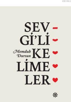 Sevgi'li Kelimeler Memduh Dursun