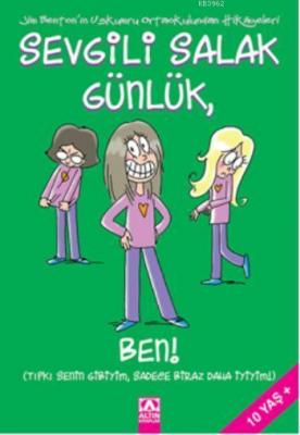 Sevgili Salak Günlük - Ben! Jim Benton