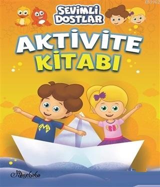 Sevimli Dostlar Aktivite Kitabı - 1 Özge Gökçek