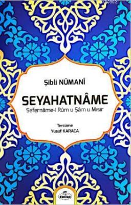 Seyahatname Allame Şibli Numani