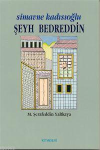 Şeyh Bedreddin M. Şerafeddin Yaltkaya